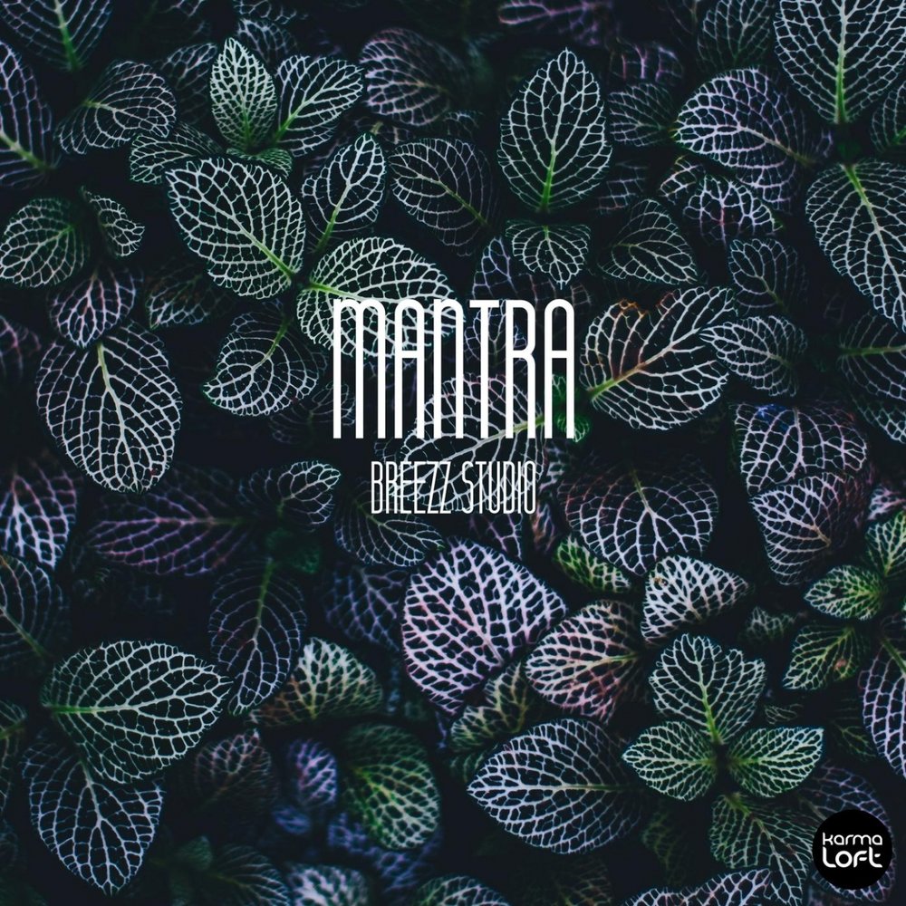 Mantra / SINGLE 2017